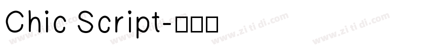 Chic Script字体转换